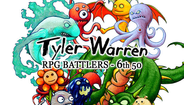 Tyler Warren RPG BATTLERS - 6th 50