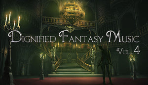 Dignified Fantasy Music Vol.4 -Royal Palace-