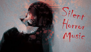 Silent Horror Music