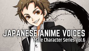 Japanese Anime Voices：Male Character Series Vol.6
