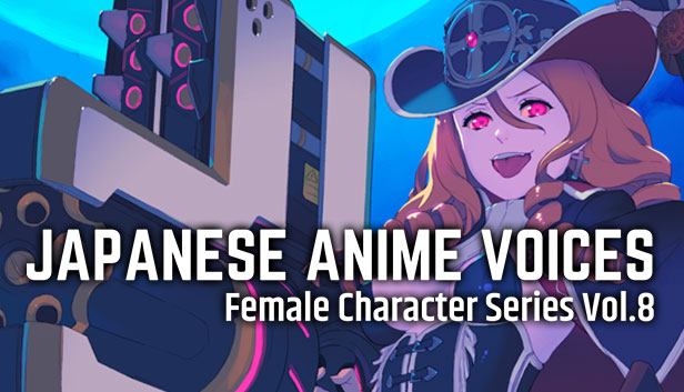Japanese Anime Voices：Female Character Series Vol.8