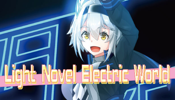 Light Novel Electric World