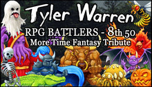 画像をギャラリービューアに読み込む, Tyler Warren RPG BATTLERS - 8th 50 More Time Fantasy Tribute